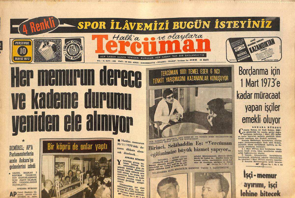 Tercüman Gazetesi 10 Mayıs 1973 - Anarşistler, Sunay'a Da Ültimatom Göndermiş - Halk Ecevit'e Anarşistleri Neden Koruyorsun Diye Sordu GZ145628 - 1