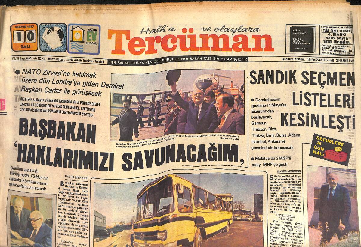 Tercüman Gazetesi 10 Mayıs 1977 - Başbakan: Haklarımızı Savunacağım - Milli Piyango Dün Çekildi - 1 Mayısta Ölenlerin Kimlikleri Tespit Ediliyor GZ133243 - 1