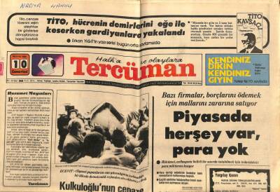 Tercüman Gazetesi 10 Mayıs 1980 - Bazı Firmalar , Borçlarını Ödemek İçin Mallarını Zararına Satıyor GZ79380 - 1