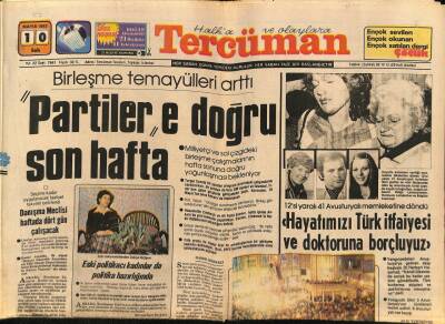Tercüman Gazetesi 10 Mayıs 1983 - Birleşme Temayülleri Arttı Partiler e Doğru Son Hafta GZ69975 - 1