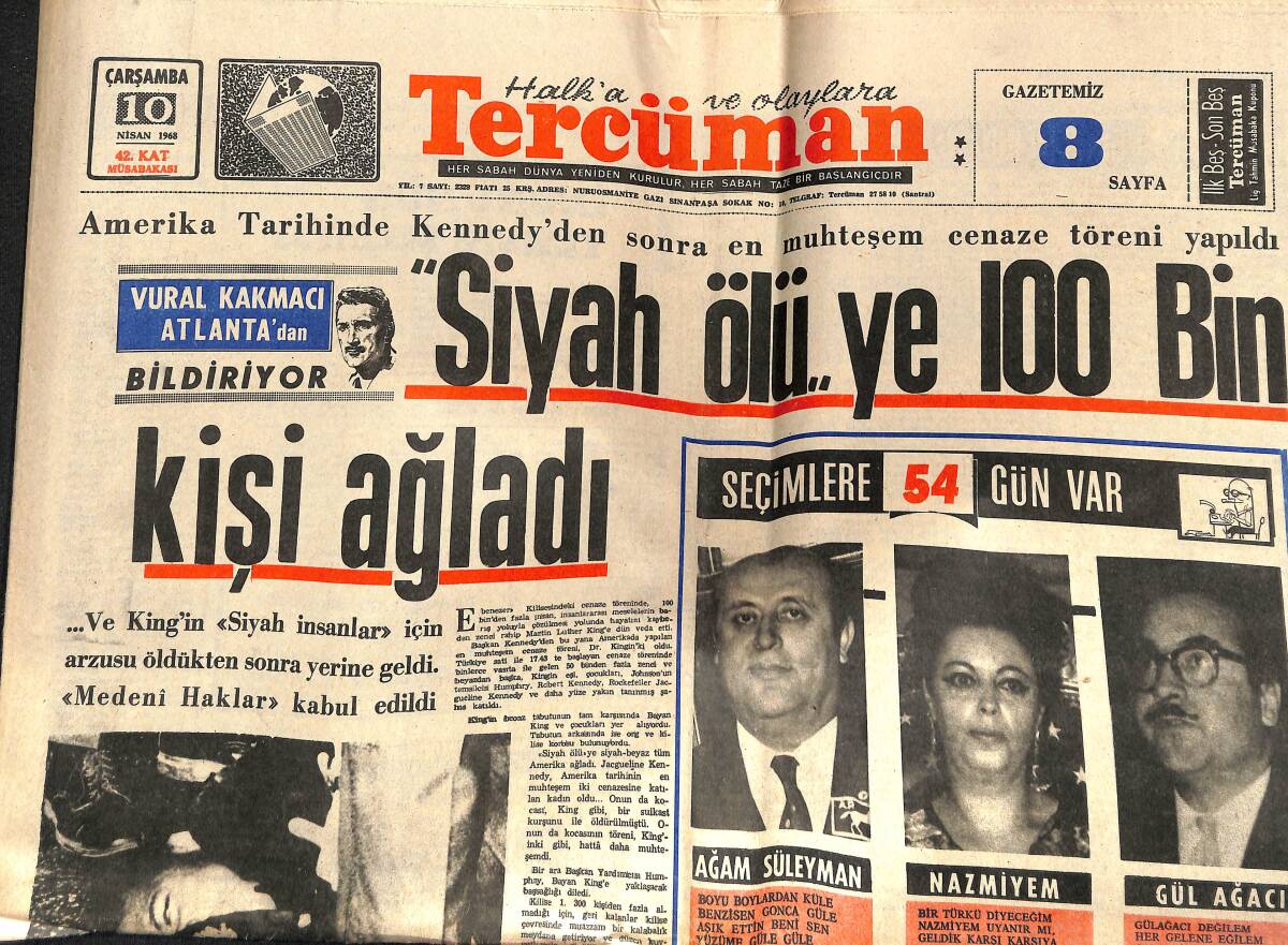 Tercüman Gazetesi 10 Nisan 1968 - Siyah Ölü Kennedy'e 100 Bin Kişi Ağladı - Gala Gecesinde Ünlü Yıldızlar Sahneye Çıkmadı! GZ146013 - 1