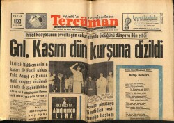 Tercüman Gazetesi 10 Şubat 1963 - Gnl. Kasım Dün Kurşuna Dizildi GZ70823 - 2