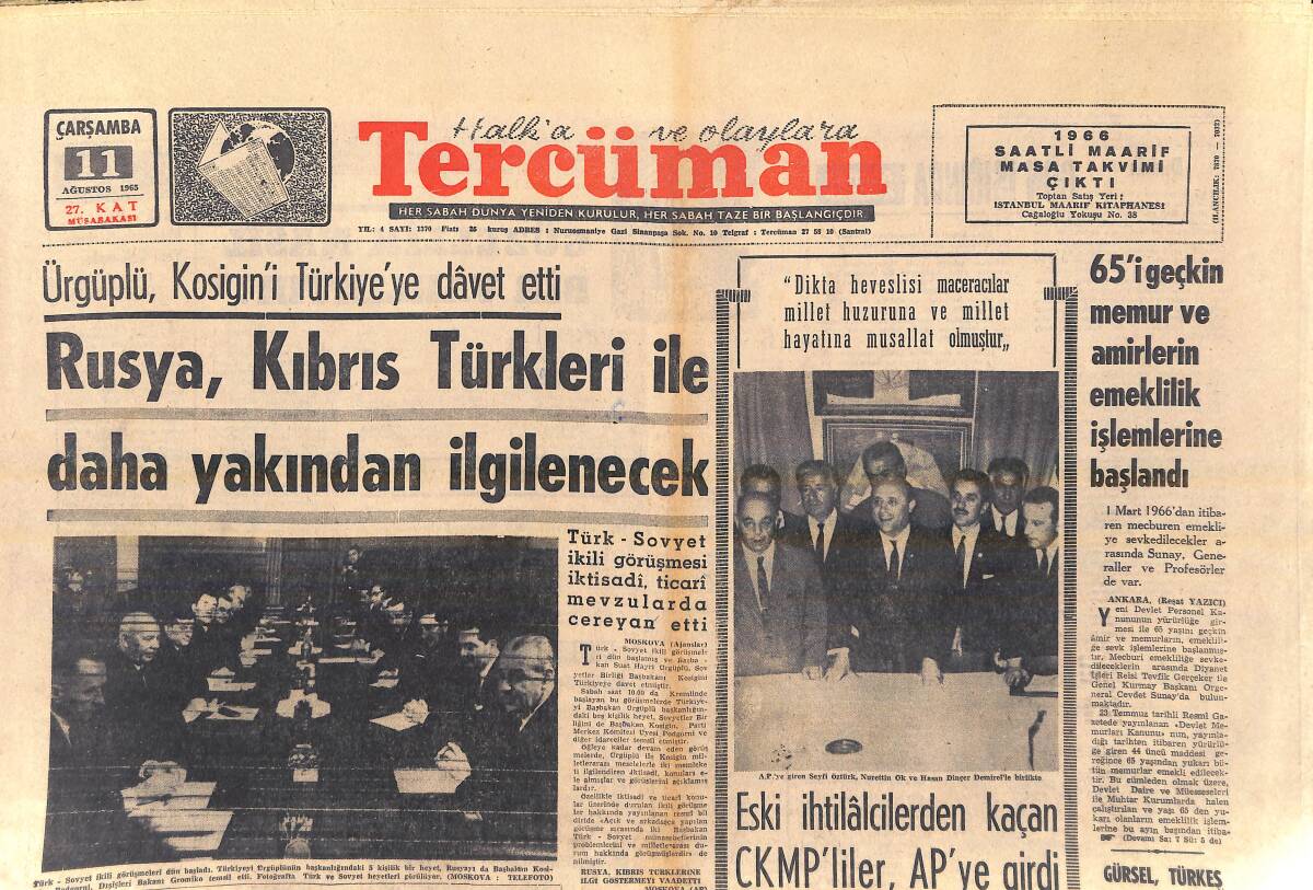 Tercüman Gazetesi 11 Ağustos 1965 - Rusya, Kıbrıs Türkleri İle Daha Yakından İlgilenecek - Nuri Sesigüzel Yolunu Kesen Kabadayıyı İki Yumrukta Serdi GZ157000 - 1