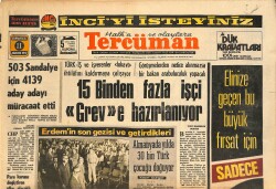 Tercüman Gazetesi 11 Ağustos 1973 - Emel Sayın Maksim Gazinosu Fotoroman - 15 Binden Fazla İşçi Grev'e Hazırlanıyor! GZ145039 - 1