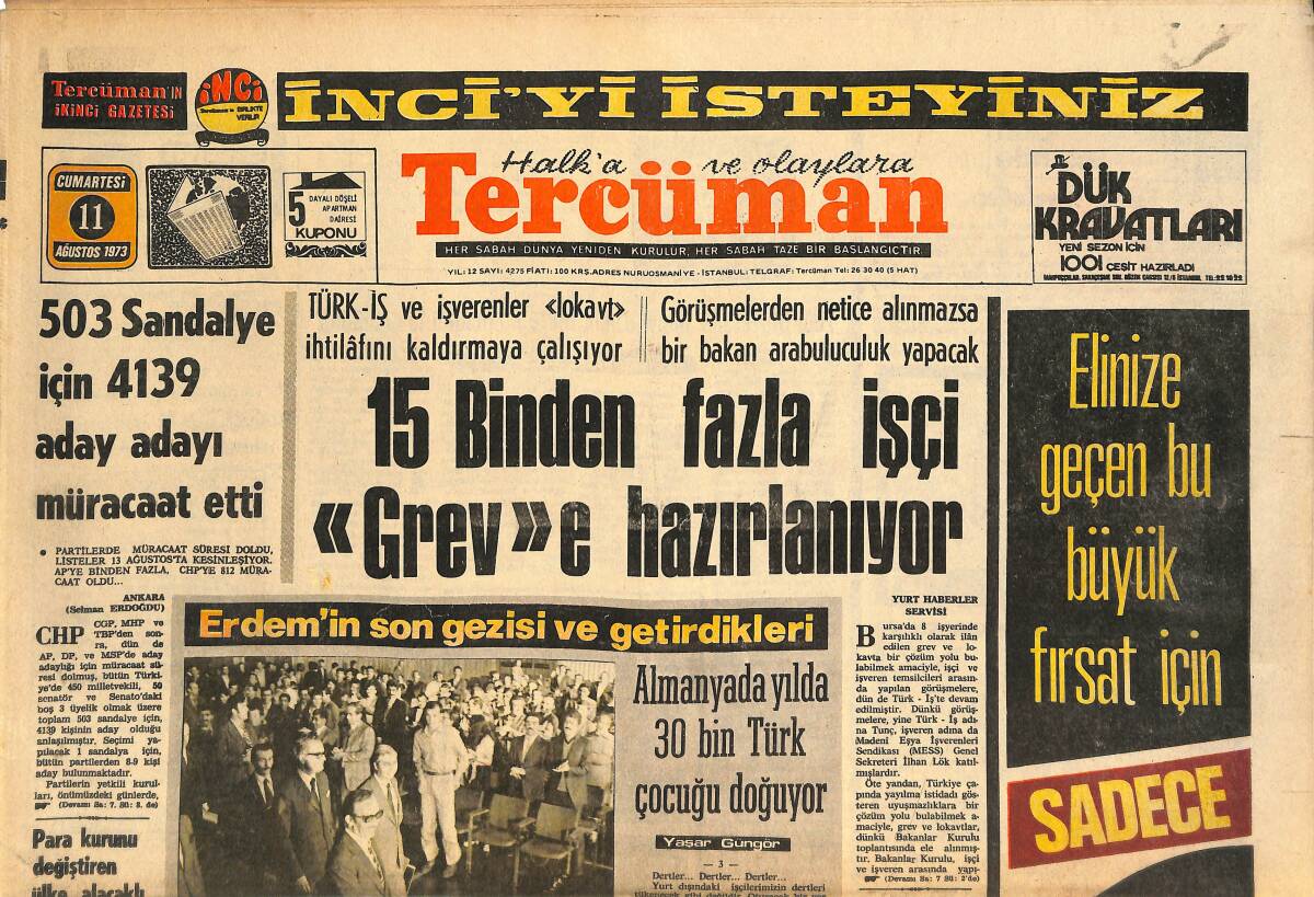 Tercüman Gazetesi 11 Ağustos 1973 - Emel Sayın Maksim Gazinosu Fotoroman - 15 Binden Fazla İşçi Grev'e Hazırlanıyor! GZ145039 - 1