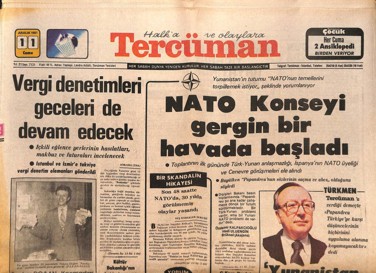 Tercüman Gazetesi 11 Aralık 1981 - NATO Konseyi Gergin Bir Havada Başladı - Sedat Simavi Vakfı 1981 Ödülleri Dağıtıldı GZ147166 - 1