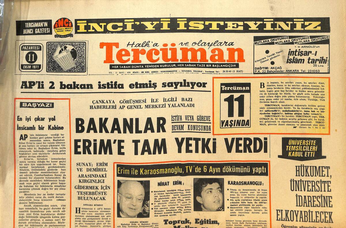 Tercüman Gazetesi 11 Ekim 1971 - Bakanlar Nihat Erim'e Tam Yetki Verdi - En İyi Çıkar Yol İnsicamlı Bir Kabine! GZ145839 - 1