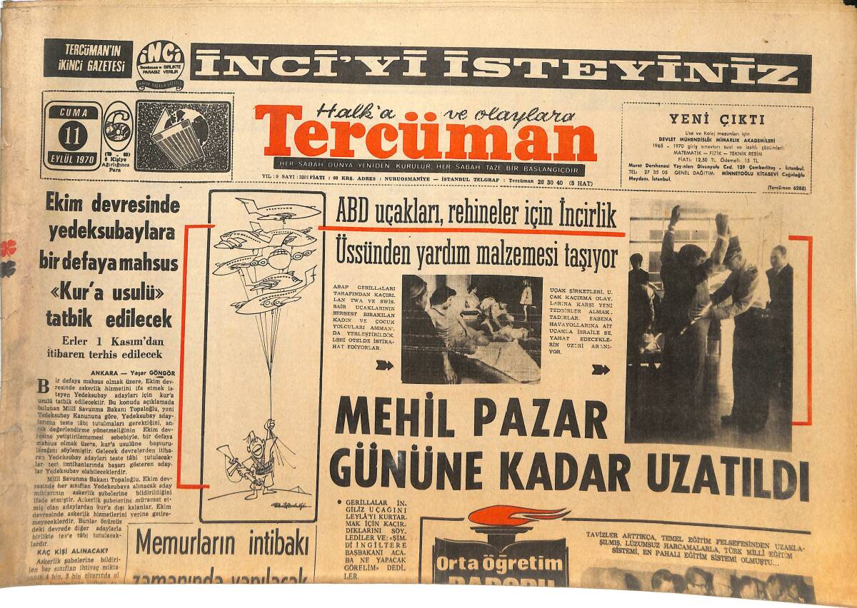 Tercüman Gazetesi 11 Eylül 1970 - Galatasaray , Cahit Önel İçin PTT İle Oynuyor - Memurların İntibakı Zamanında Yapılacak GZ144851 - 1