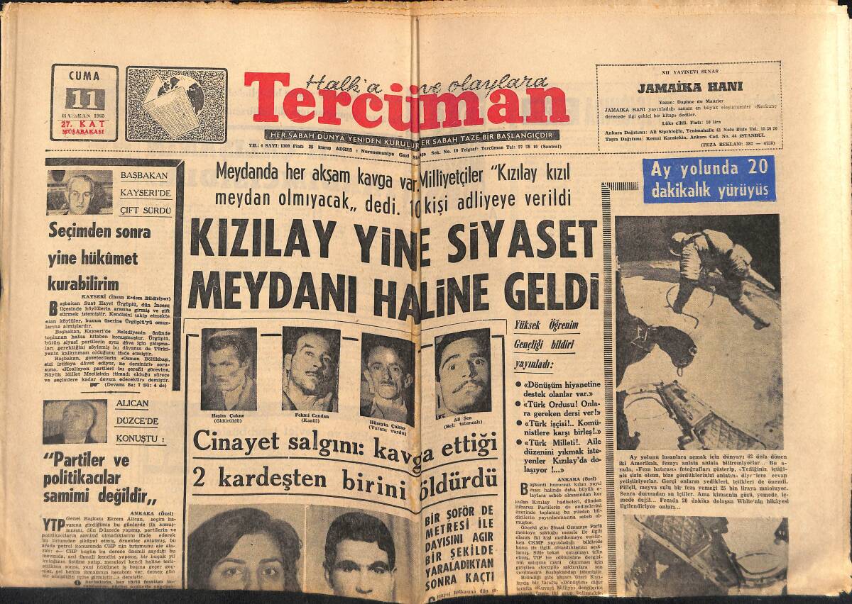 Tercüman Gazetesi 11 Haziran 1965 - Kızılay Yine Siyaset Meydanı Haline Geldi - Yaşar Öldü , Türk Güreşi De Öldü... GZ140577 - 1