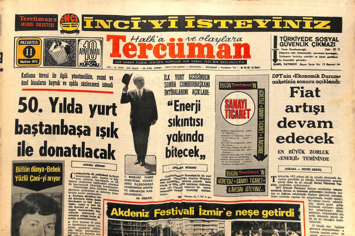 Tercüman Gazetesi 11 Haziran 1973 - 50. Yılda Yurt Baştan Başa Işık İle Donatılacak - Ecevit: Talu Halkımızla Alay Ediyor GZ141793 - 1