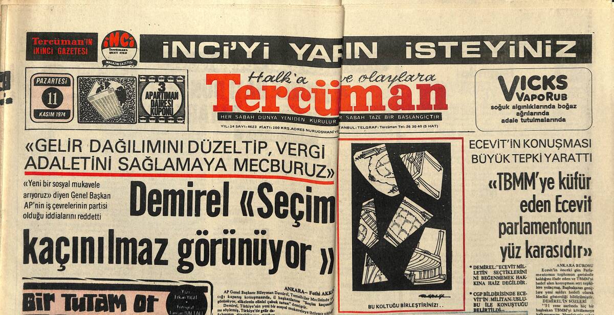 Tercüman Gazetesi 11 Kasım 1974 - TBMM'ye Küfür Eden Ecevit Parlamentonun Yüz Karasıdır - Liderler Bugün Çankaya'da Toplanıyor GZ145904 - 1