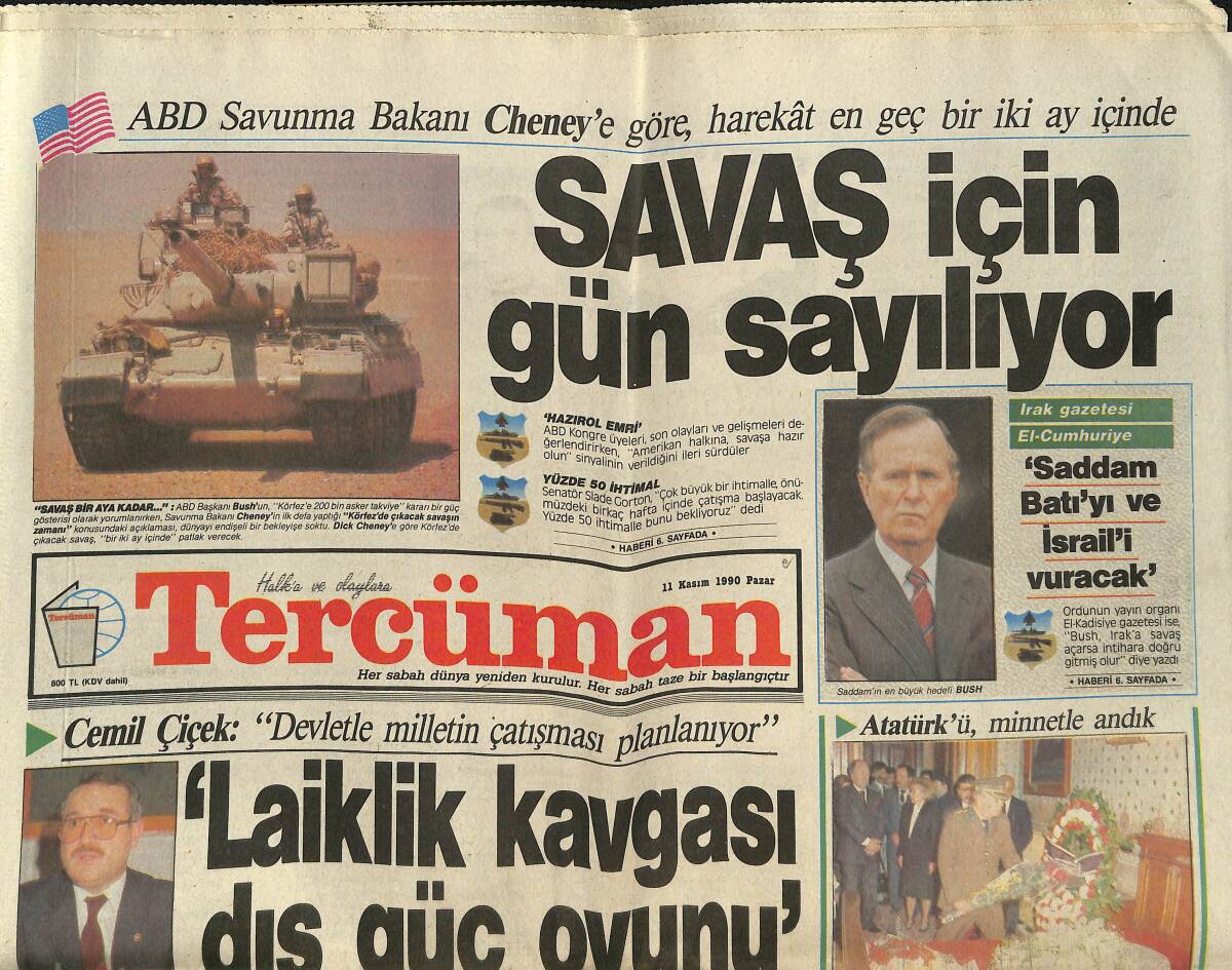 Tercüman Gazetesi 11 Kasım 1990 - CİA'nın Patronu Gözlerden Uzak - Saddam Gribi Fena Vuruyor GZ150341 - 1