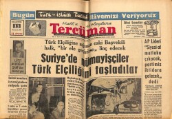 Tercüman Gazetesi 11 Mart 1963 - Suriyede Nümayişçiler Türk Elçiliğini Taşladılar GZ67860 - 2