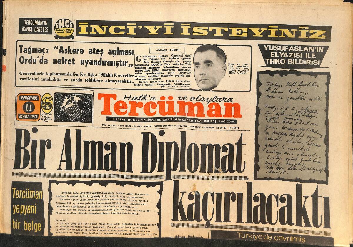 Tercüman Gazetesi 11 Mart 1971 - Bir Alman Diplomat Kaçırılacaktı! - Deniz Gezmiş'in Kaçtığı Semtte Devriye Polislere Ateş Açıldı! GZ145743 - 1