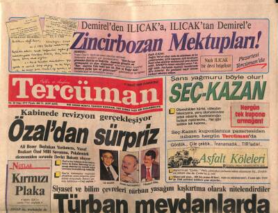 Tercüman Gazetesi 11 Mart 1989 - Siyaset Ve Bilim Çevreleri Türban Yasağını Kışkırtma Olarak Nitelendirdiler GZ83290 - 1