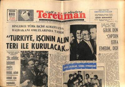 Tercüman Gazetesi 11 Mayıs 1967 - Demirel Türkiye İşçinin Alın Teri İle Kurulacak GZ54459 - 1