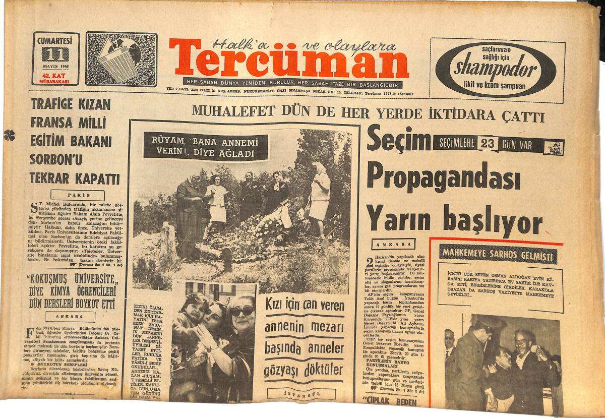 Tercüman Gazetesi 11 Mayıs 1968 - Seçim Propagandası Yarın Başlıyor - A. Gücü Şikeye Karşı Tedbir İstedi! GZ144717 - 1