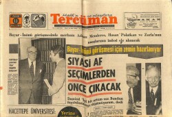 Tercüman Gazetesi 11 Mayıs 1969 - Zeki Mürenin Konserleri Uzatıldı. - Siyasi Af Seçimlerden Önce Çıkacak. GZ123642 - 1