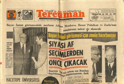 Tercüman Gazetesi 11 Mayıs 1969 - Zeki Mürenin Konserleri Uzatıldı. - Siyasi Af Seçimlerden Önce Çıkacak. GZ123642 - 1