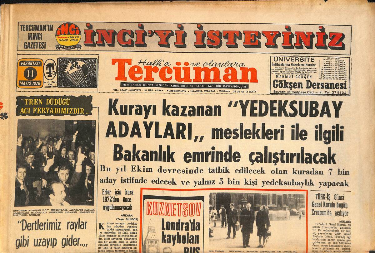 Tercüman Gazetesi 11 Mayıs 1970 - MNP İstanbul İl Teşkilatı Kuruldu - İran Şahı , Babasının Filmini Seyrederken Ağladı GZ145423 - 1
