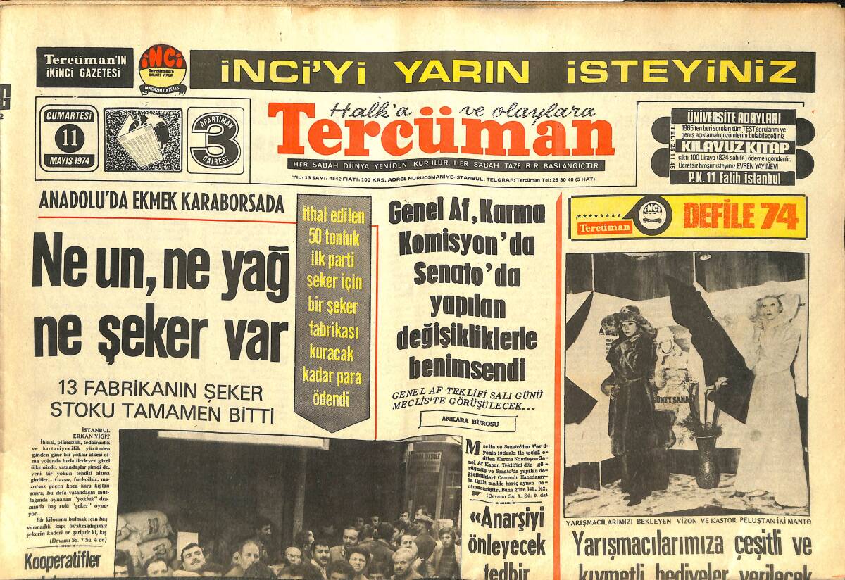 Tercüman Gazetesi 11 Mayıs 1974 - Anadolu'da Emek Karaborsada - Nixon'un Haşhaş Konusu İçin Türkiye'ye Baskı Yapması İstendi GZ144575 - 1