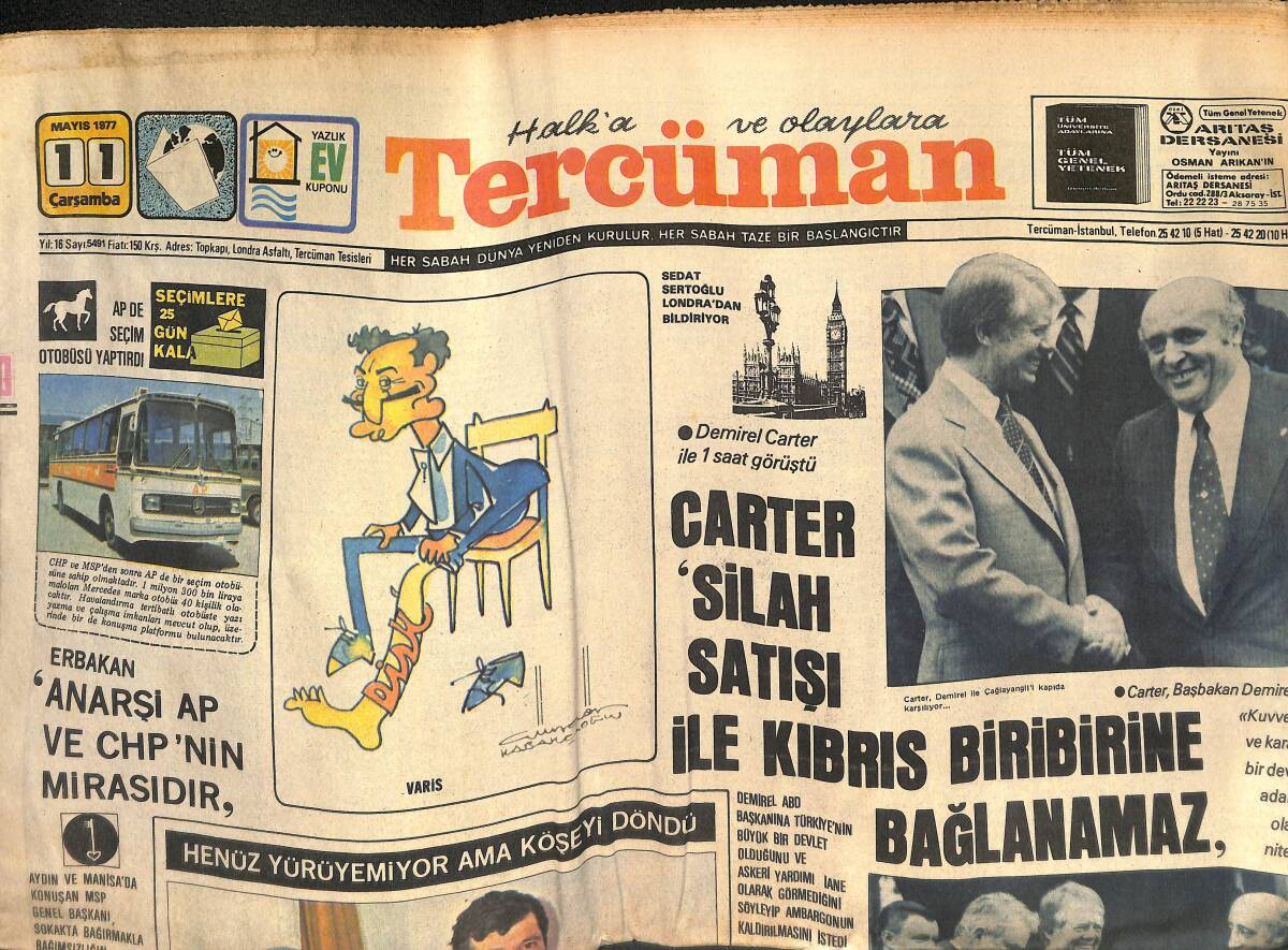 Tercüman Gazetesi 11 Mayıs 1977 - Erbakan: Anarşi, AP Ve CHP'nin Mirasıdır - Demirel, Carter İle Görüştü GZ133245 - 1