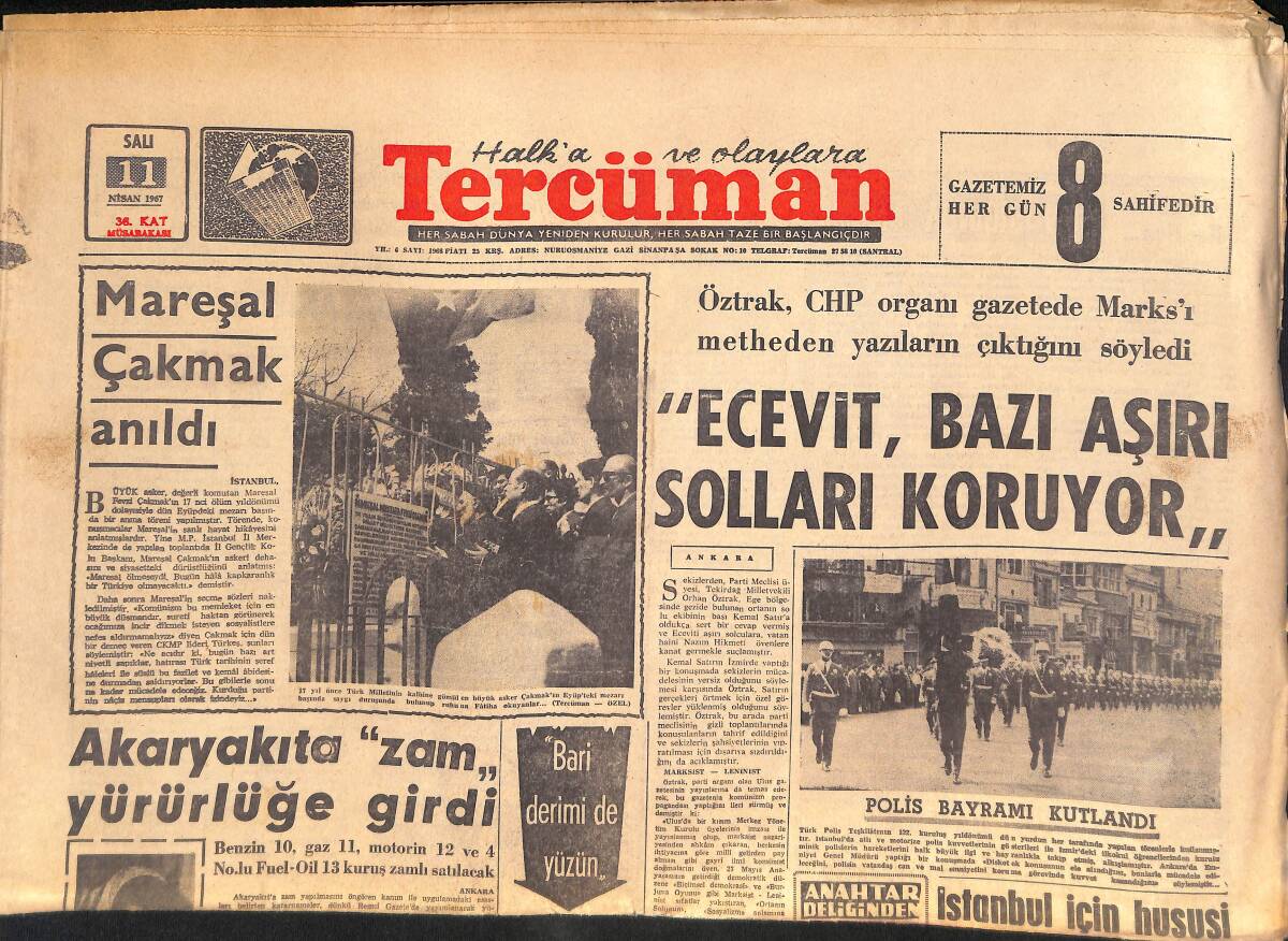 Tercüman Gazetesi 11 Nisan 1967 - Mareşal Çakmak Anıldı - Bülent Ecevit, Bazı Aşırı Solları Koruyor! GZ145665 - 1