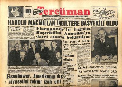 Tercüman Gazetesi 11 Ocak 1957 - Harold Macmillan İngiltere Başvekili Oldu GZ54014 - 1