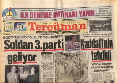 Tercüman Gazetesi 11 Ocak 1986 - Soldan 3. Parti Geliyor, Kaddafinin Tehdidi GZ55322 - 1