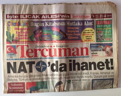 Tercüman Gazetesi 11 Şubat 2003 - NATOda İhanet ,Fransa ,Almanya Ve Belçika ,Türkiyeye Destek Girişimini Veto Etti GZ11326 - 2