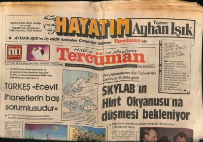 Tercüman Gazetesi 11 Temmuz 1979 - SKYLABın Hint Okyanusuna Düşmesi Bekleniyor GZ81418 - 1