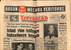 Tercüman Gazetesi 12 Aralık 1962 - İnönü Yine İstifadan Bahsetmeye Başladı GZ70706 - 1