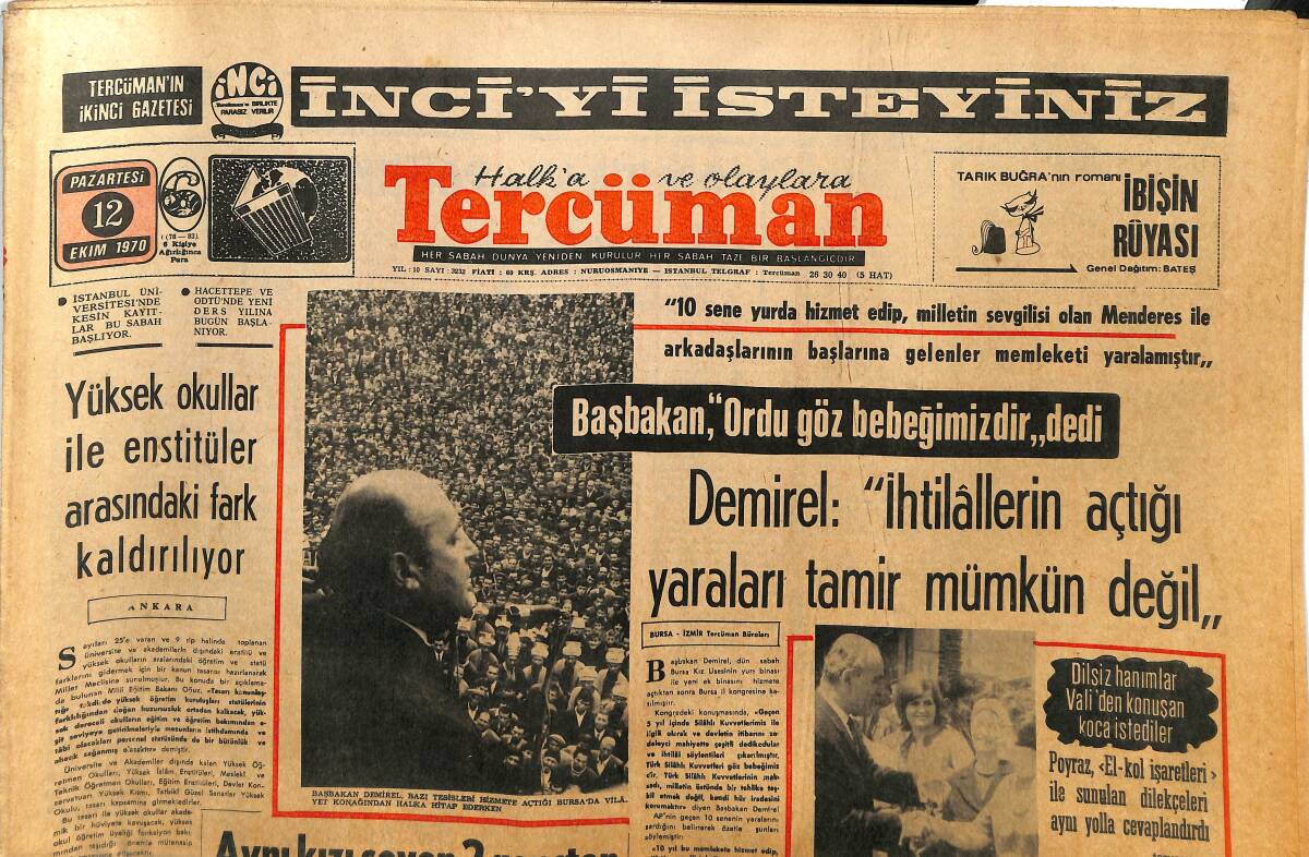 Tercüman Gazetesi 12 Ekim 1970 - Demirel: İhtilallerin Açtığı Yaraları Tamir Mümkün Değil - Galatasaray Son Dakika Golüyle Galip GZ14270 - 1