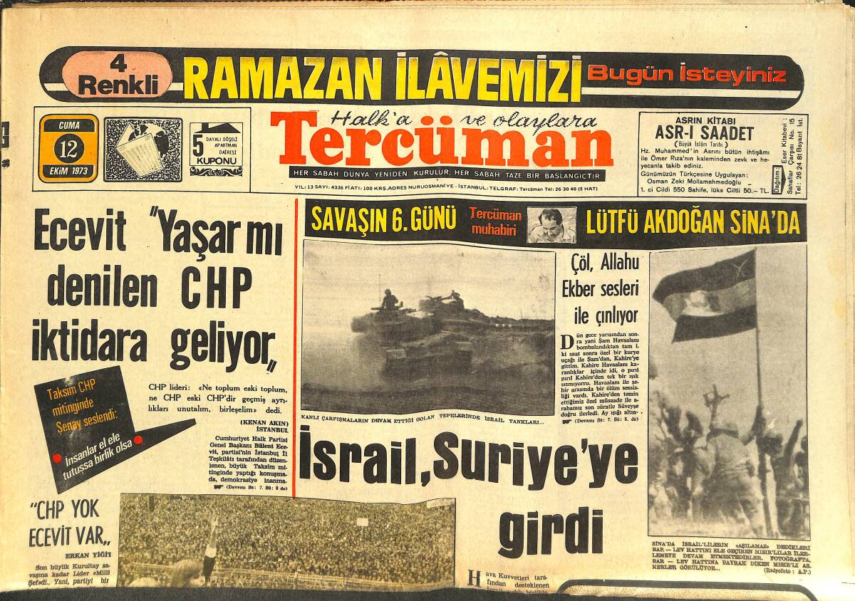 Tercüman Gazetesi 12 Ekim 1973 - Ecevit: Yaşar Mı Dedikleri CHP İktidara Geliyor - İsrail, Suriye'ye Girdi GZ144346 - 1