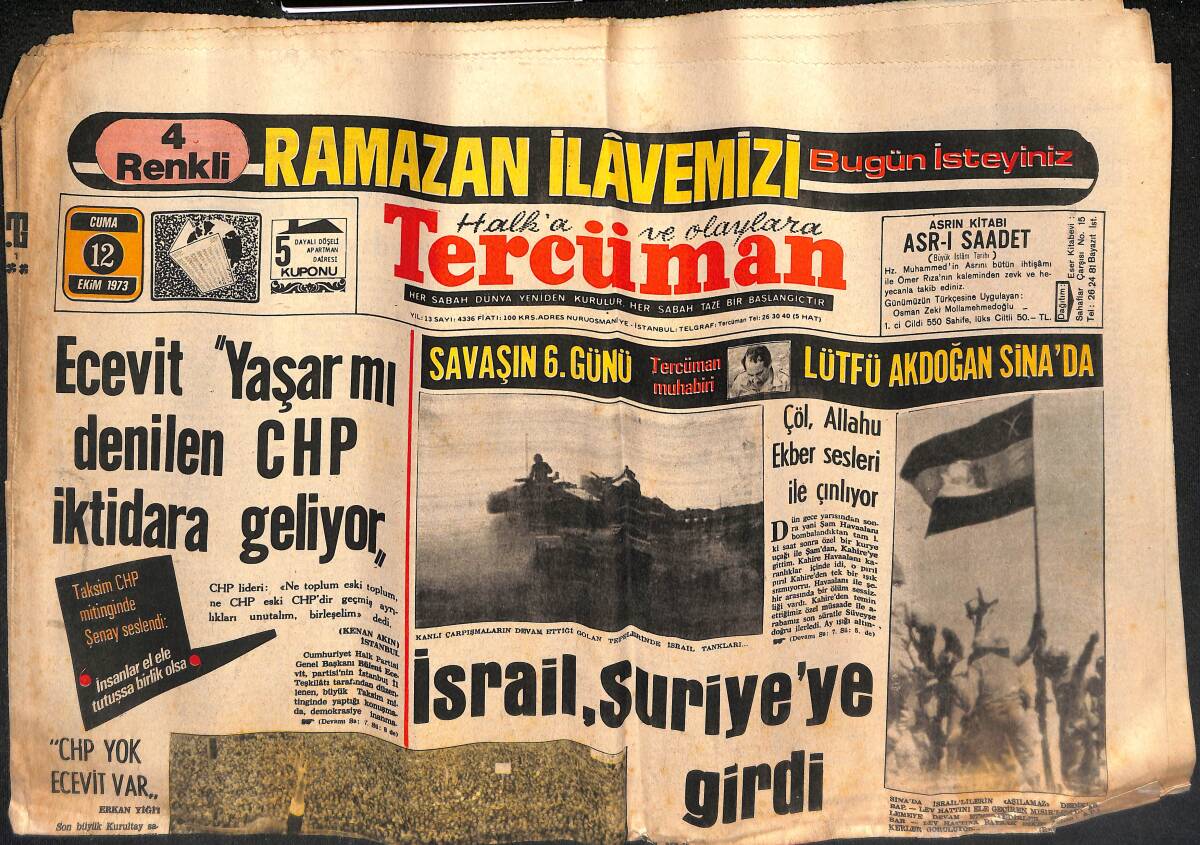 Tercüman Gazetesi 12 Ekim 1973 - İsrail , Suriye'ye Girdi - 50. Yılda İstanbul'da 28 Ortaokul Açılacak GZ134538 - 1