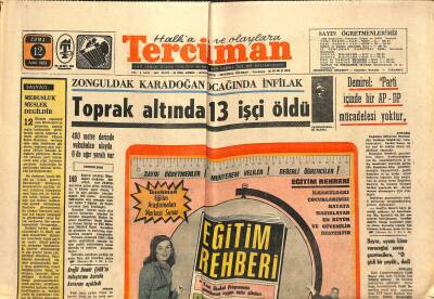 Tercüman Gazetesi 12 Eylül 1969 - Yalnız Adam Ted Kennedy - Zonguldak Karadoğan Ocağında İnfilak - Toprak Altında 13 İşçi Öldü GZ123641 - 1