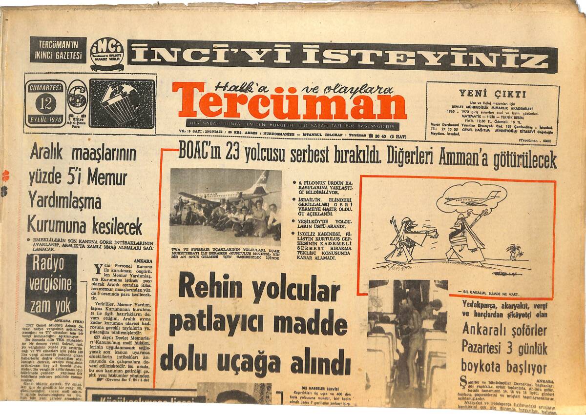 Tercüman Gazetesi 12 Eylül 1970 - Rehin Yolcular Patlayıcı Madde Dolu Uçağa Alındı - Medved Efsanesini O Bitirdi! GZ145035 - 1