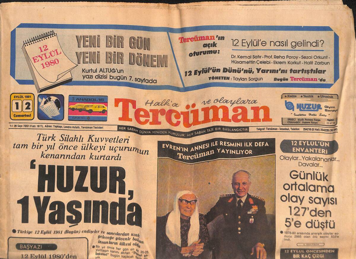 Tercüman Gazetesi 12 Eylül 1981 - Türk Silahlı Kuvvetleri Tam Bir Yıl Önce Ülkeyi Uçurumun Kenarından Kurtardı GZ134345 - 1