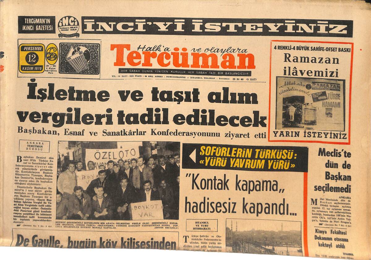 Tercüman Gazetesi 12 Kasım 1970 - Almanya Olimpiyata 8 Milyar TL Harcıyor - Kamil Bilgehan Leftere Müşavirlik Teklif Etti! GZ144753 - 1