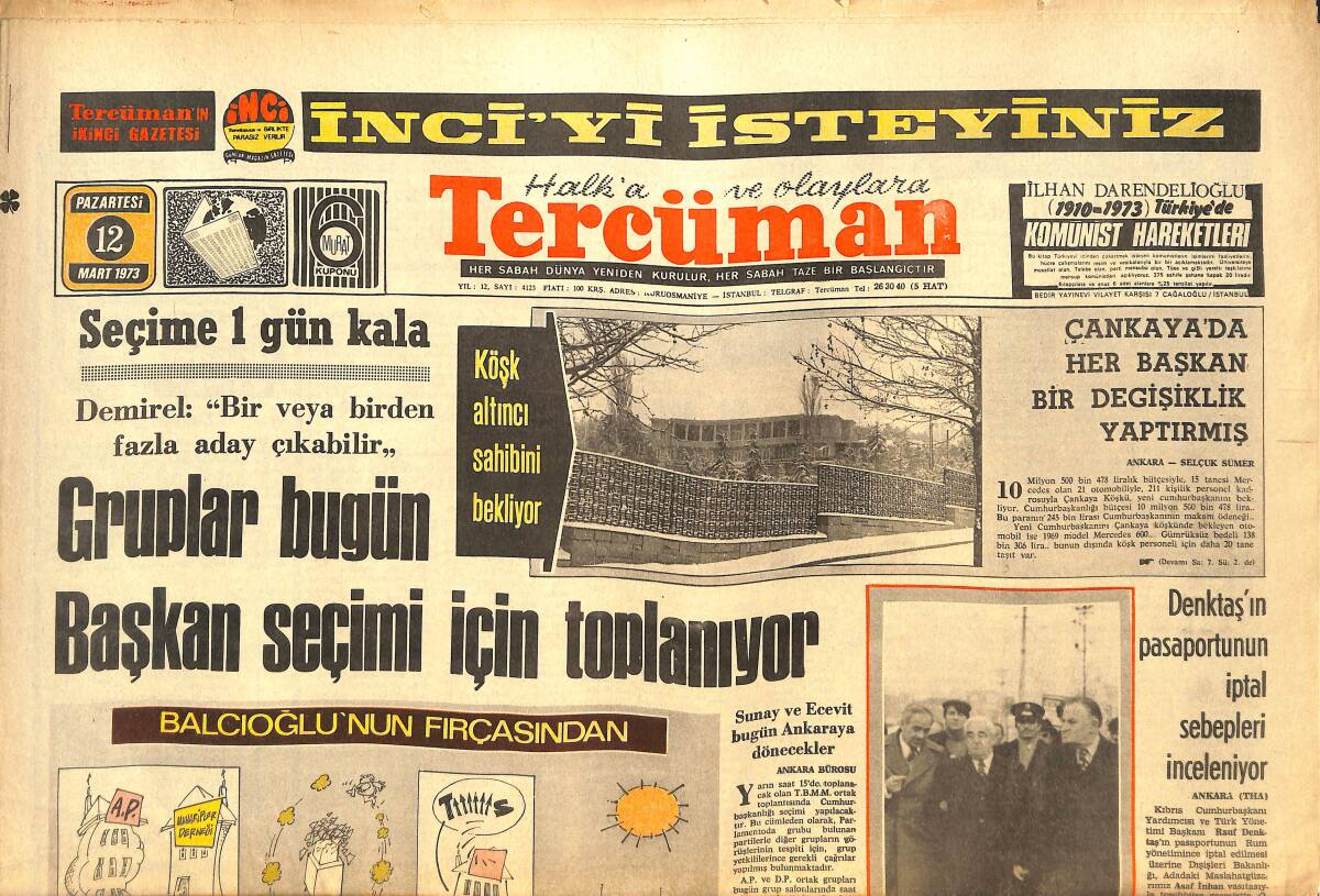 Tercüman Gazetesi 12 Mart 1973 - Türkiye'de Bir Kişi Çalışıyor , Dört Kişi Yiyor - Denktaş'ın Pasaportunun İptal Sebepleri İnceleniyor GZ144532 - 1
