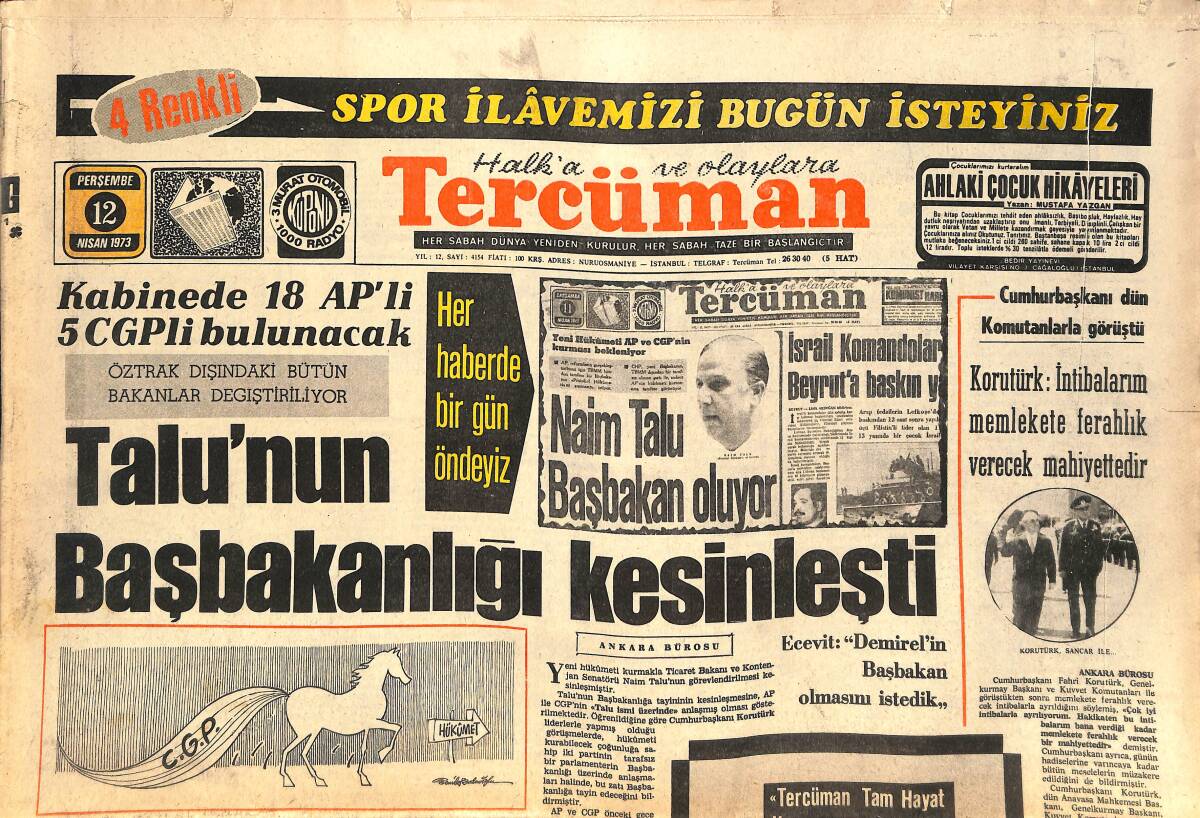 Tercüman Gazetesi 12 Nisan 1973 - Naim Talu'nun Başbakanlığı Kesinleşti - İsrail Komandolarına Altı Yabancı Ajan Yardım Etmiş GZ141189 - 1