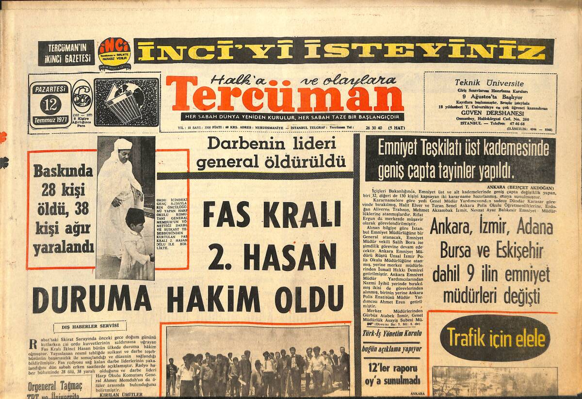 Tercüman Gazetesi 12 Temmuz 1971 - Fas Kralı 2. Hasan Duruma Hakim Oldu, Darbenin Lideri General Öldürüldü GZ145300 - 1