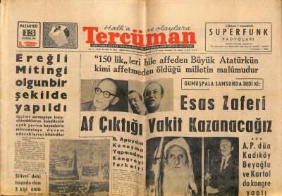 Tercüman Gazetesi 13 Ağustos 1962 - Ereğli Mitingi Olgun Bir Şekilde Yapıldı GZ119008 - 1