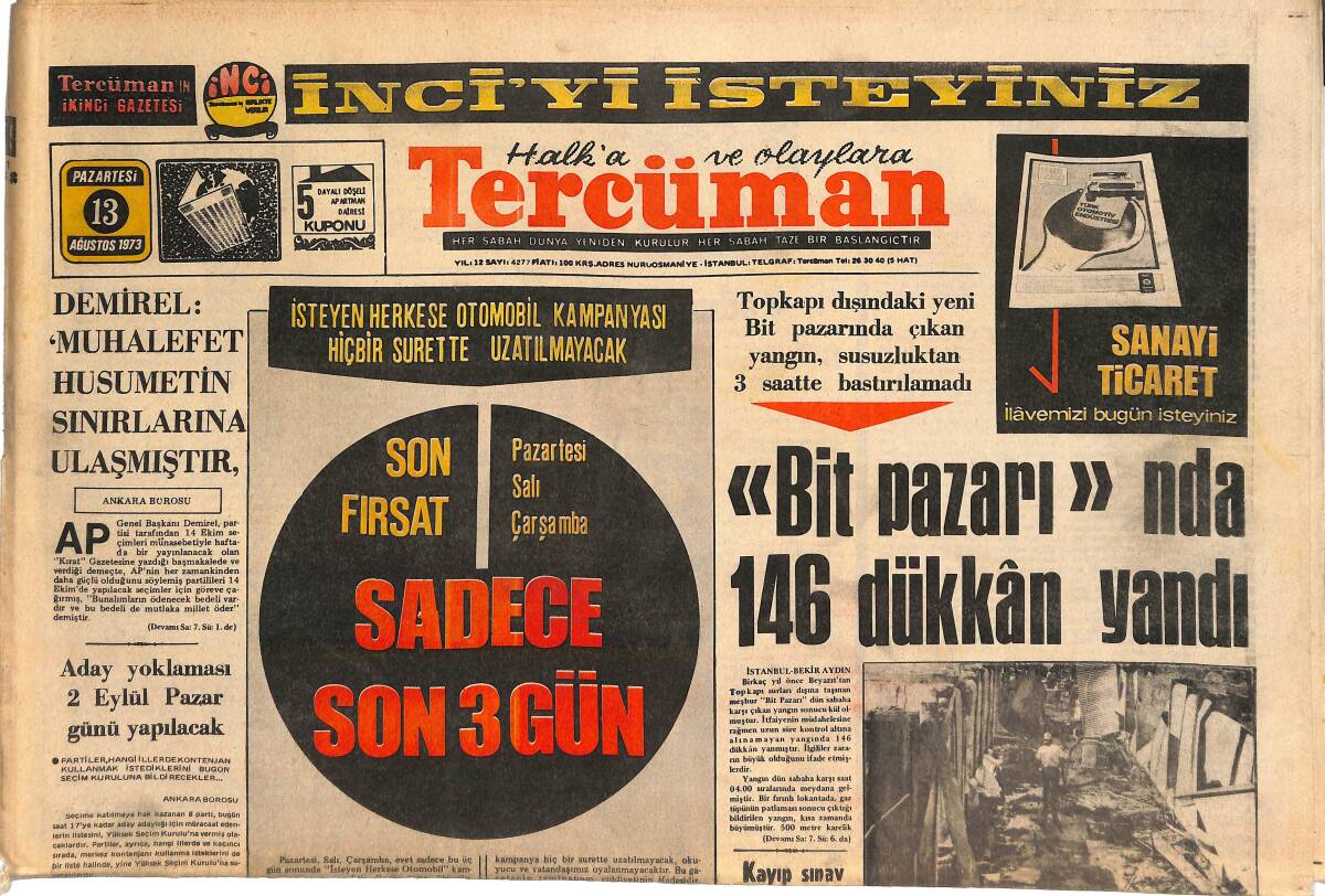 Tercüman Gazetesi 13 Ağustos 1973 - Bit Pazarı'nda 146 Dükkan Yandı - Tarık Akan Fotoroman GZ144990 - 1