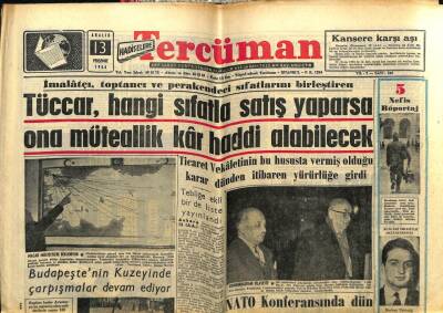 Tercüman Gazetesi 13 Aralık 1956 - Tüccar Hangi Sıfatla Satış Yaparsa Ona Müteallık Kar Haddi Alabilecek GZ54735 - 1