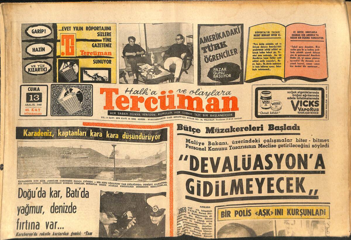 Tercüman Gazetesi 13 Aralık 1968 - Karadeniz'deki Amerika Savaş Gemileri Dün Geri Döndüler - Türkiye'de Evde Kalmış Kız Yok GZ145320 - 1