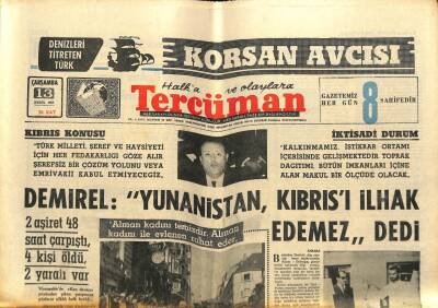 Tercüman Gazetesi 13 Eylül 1967 - Demirel Yunanistan , Kıbrısı İlhak Edemez Dedi GZ67390 - 1