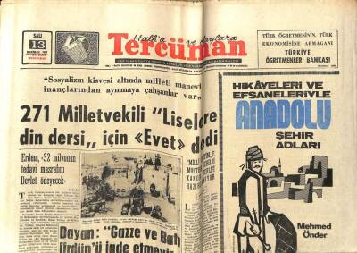 Tercüman Gazetesi 13 Haziran 1967 - 271 Milletvekili Liselere Din Dersi İçin Evet Dedi GZ54186 - 1