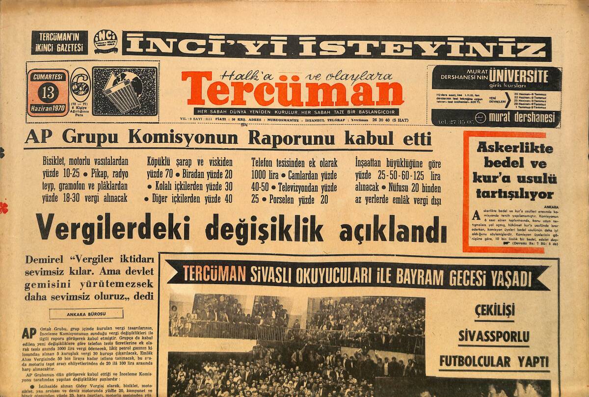 Tercüman Gazetesi 13 Haziran 1970 - İhracatta 60 Milyon Dolarlık Baraj Aşılacak - AP Grupu Komisyonun Raporunu Kabul Etti GZ145481 - 1