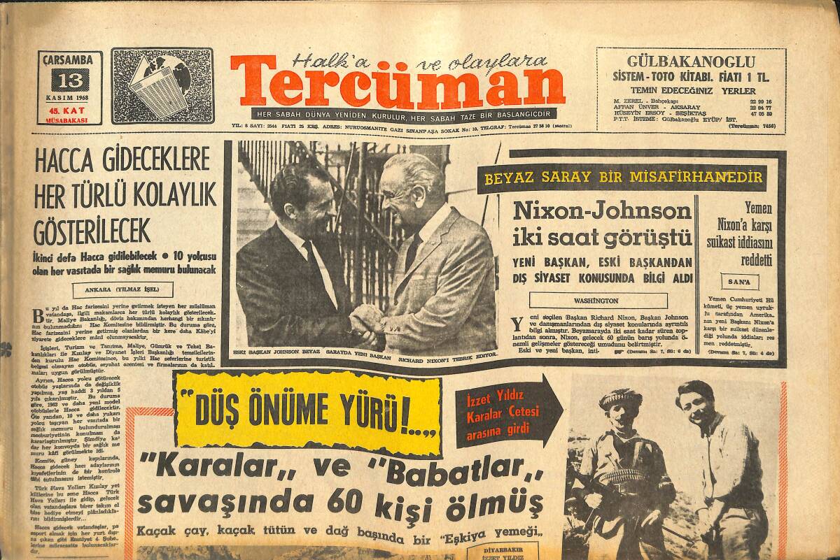 Tercüman Gazetesi 13 Kasım 1968 - Nixon-Johnson İki Saat Görüştü - Nurten İnnap Mahkum Oldu GZ141554 - 1